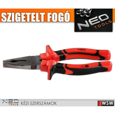 Neo Tools kombinált fogó szigeteltnyelű - 160 mm